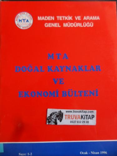 MTA Doğal Kaynaklar ve Ekonomi Bülteni 1996 / 1-2