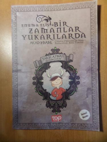 Bir Zamanlar Yukarılarda / Akad & Babil Tarih Aynası - Sekizinci Kitap