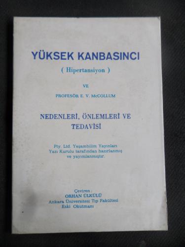 Yüksek Kanbasıncı (Hipertansiyon) Nedenleri Önlemleri ve Tedavisi