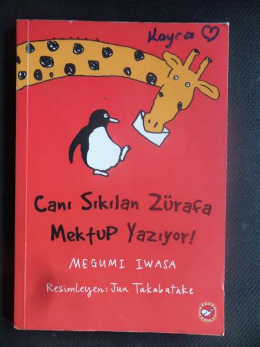 Canı Sıkılan Zürafa Mektup Yazıyor