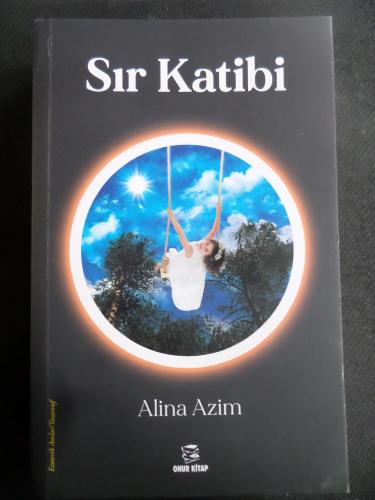 Sır Katibi Alina Azim