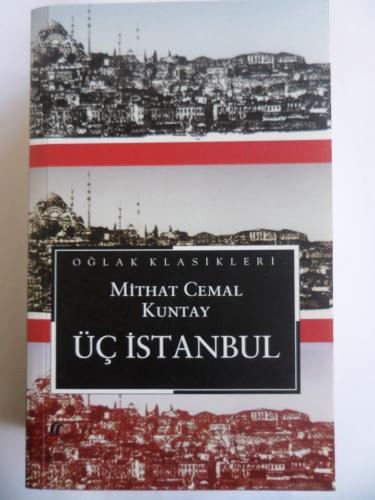Üç İstanbul Mithat Cemal Kuntay