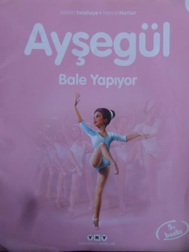 Ayşegül Bale Yapıyor