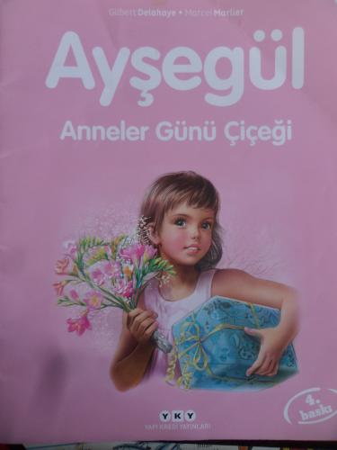 Ayşegül Anneler Günü Çiçeği Gilbert Delahaye