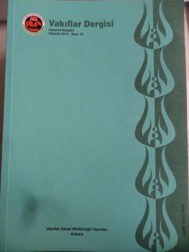 Vakıflar Dergisi 2015 / 43