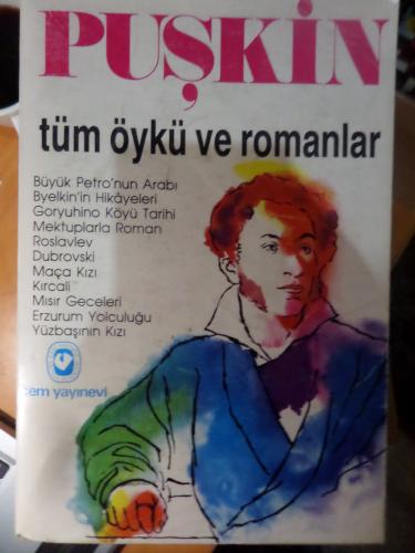 Puşkin Tüm Öykü ve Romanlar