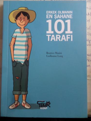 Erkek Olmanın En Şahane 101 Tarafı Beatrice Masini