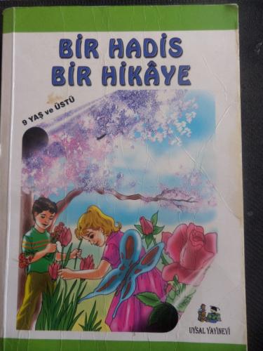 Bir Hadis Bir Hikaye 1