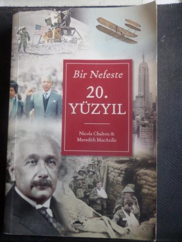Bir Nefeste 20. Yüzyıl