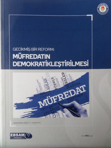Gecikmiş Bir Reform: Müfredatın Demokratikleştirilmesi 2017 / 11
