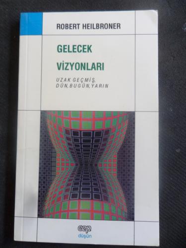 Gelecek Vizyonları