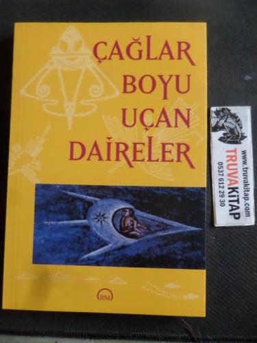 Çağlar Boyu Uçan Daireler