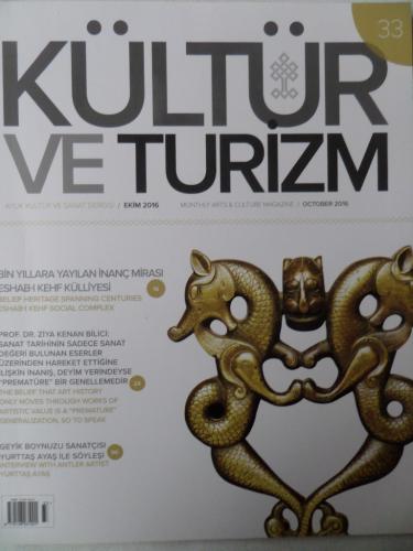 Kültür ve Turizm Aylık Kültür Ve Sanat Dergisi 2016 / Ekim