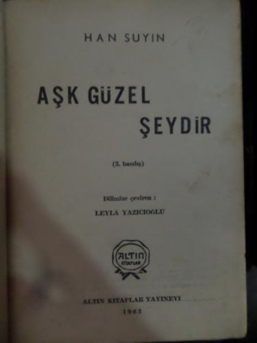 Aşk Güzel Şeydir