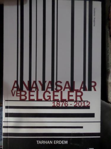 Anayasalar ve Belgeler Tarhan Erdem