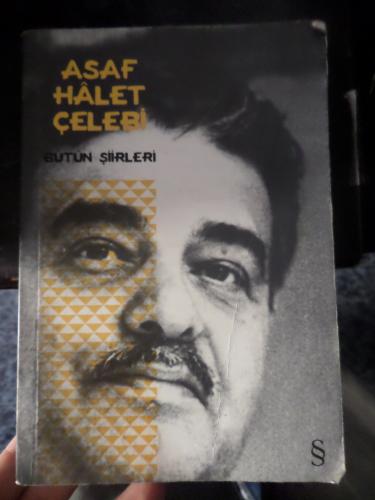 Bütün Şiirleri Asaf Halet Çelebi