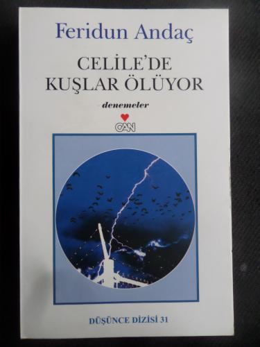 Celile'de Kuşlar Ölüyor Feridun Andaç