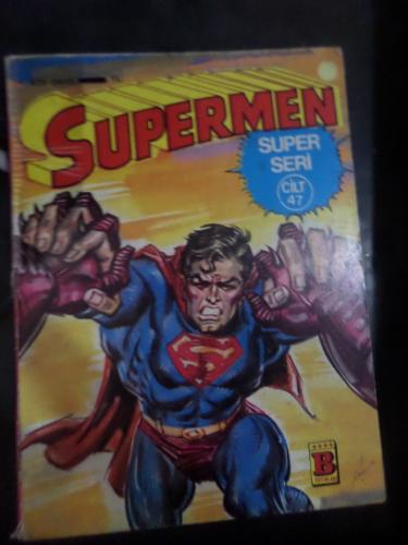 Süperman Süper Seri 47