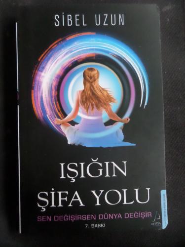 Işığın Şifa Yolu Sibel Uzun