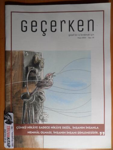 Geçerken Dergisi 2023 / 32 - Çünkü Hikaye Sadece Hikaye Değil...