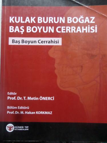 Kulak Burun Boğaz Baş Boyun Cerrahisi Metin Önerci