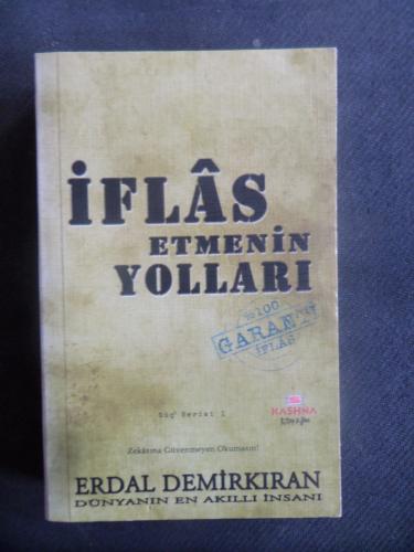 İflas Etmenin Yolları (Cep Boy)