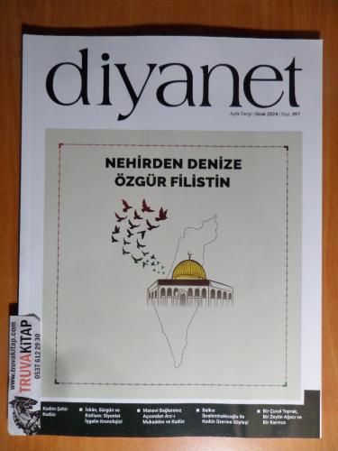 Diyanet Dergisi - Nehirden Denize Özgür Filistin 2024 / Sayı: 397