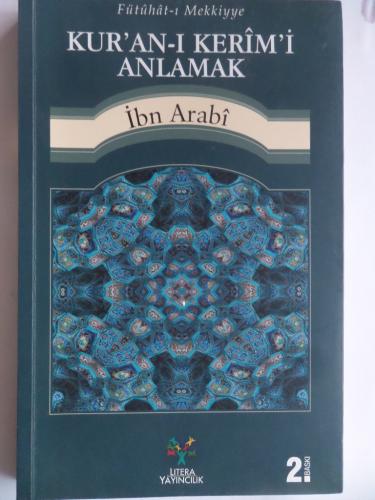 Kur'an-ı Kerim'i Anlamak İbn Arabi