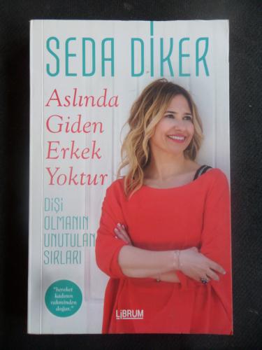 Aslında Giden Erkek Yoktur