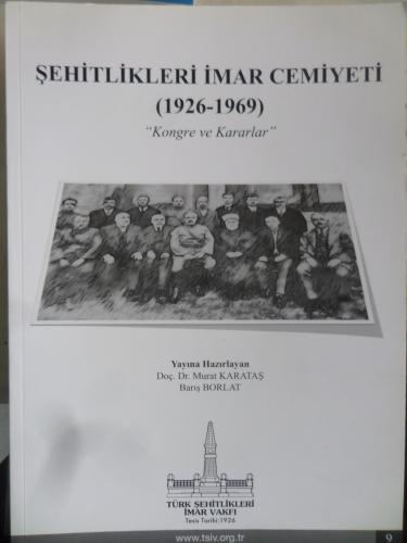 Şehitlikleri İmar Cemiyeti (1926-1969) - Kongre ve Kararlar