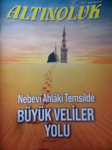 Altınoluk Aylık Mecmua 2023 / 444 - Büyük Veliler Yolu