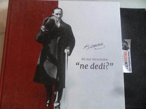 Bir Asır Öncesinden Ne Dedi