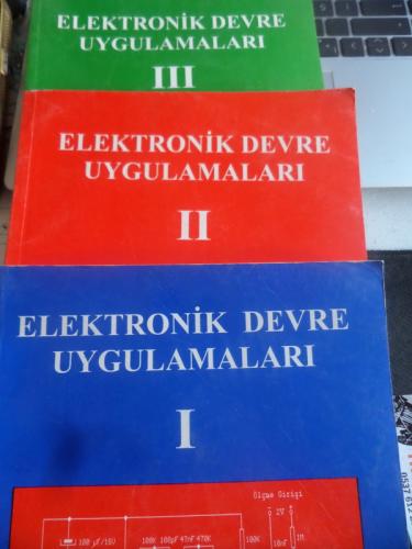 Elektronik Devre Uygulamaları / 3 Cilt