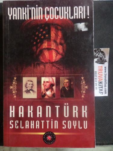 Yanki'nin Çocukları Hakan Türk