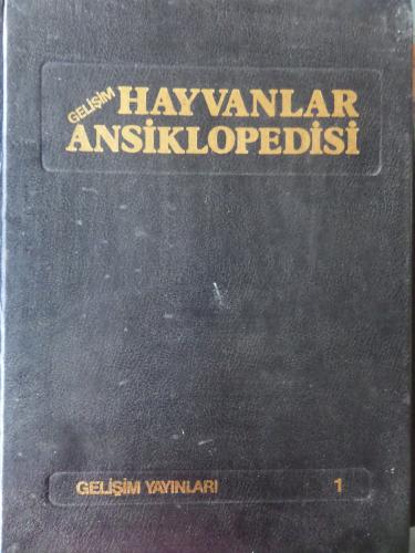 Hayvanlar Ansiklopedisi 1. Cilt