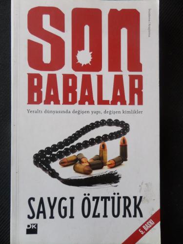 Son Babalar Saygı Öztürk