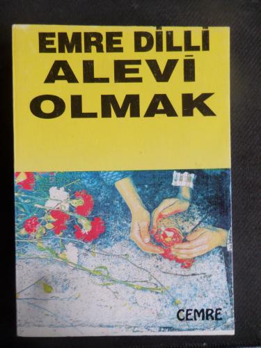 Alevi Olamak Emre Dilli