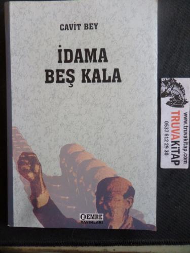 İdama Beş Kala