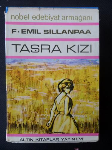 Taşra Kızı F. Emil Sillanpaa