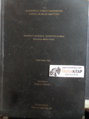 Muvakkit Mustafa - Tuhfetü'z-Zaman ( Doktora Tezi )