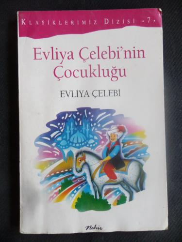 Evliya Çelebi'nin Çocukluğu