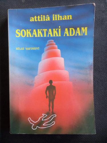 Sokaktaki Adam Attila İlhan