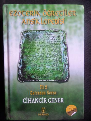 Ezoterik Öğretiler Ansiklopedisi 2. Cilt - Tufandan Sonra