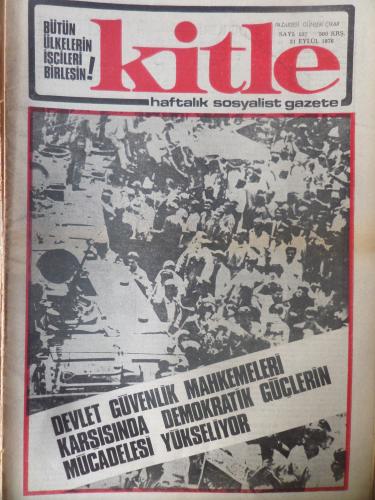 Kitle Gazetesi 21 Eylül 1976 - Devlet Güvenlik Mahkemeleri Karşında Demokratik Güçlerin Mücadelesi Yükseliyor