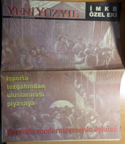 Yeniyüzyıl Gazetesi 15 Mayıs 1995 İMKB Özel Eki - İşporta Tezgahından Uluslararası Piyasaya