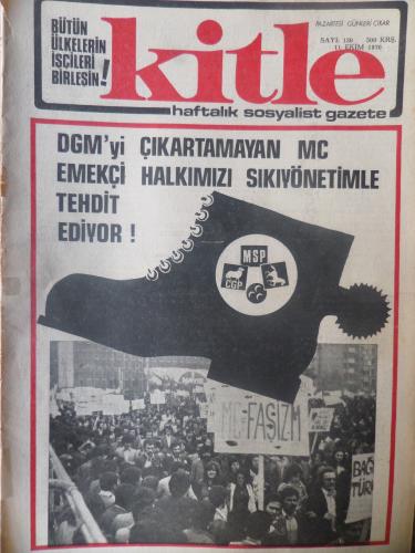 Kitle Gazetesi 11 Ekim 1976 - DGM'yi Çıkartmayan MC Emekçi Halkımızı Sıkıyönetimle Tehdit Ediyor!