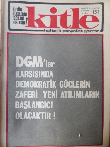 Kitle Gazetesi 18 Ekim 1976 - DGM'ler Karşısında Demokratik Güçlerin Zaferi Yeni Atılımların Başlangıcı Olacaktır!
