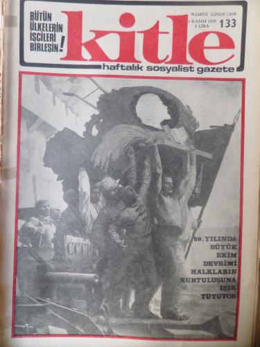 Kitle Gazetesi 1 Kasım 1976 - 59. Yılında Büyük Ekim Devrimi Halkların Kurtuluşuna Işık Tutuyor