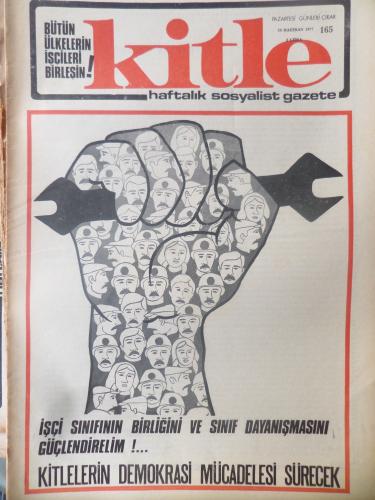 Kitle Gazetesi 20 Haziran 1977 - Kitlelerin Demokrasi Mücadelesi Sürecek