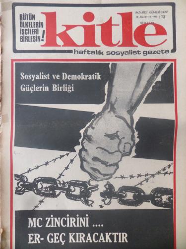 Kitle Gazetesi 16 Ağustos 1977 - MC Zincirini Er Geç Kırılacaktır